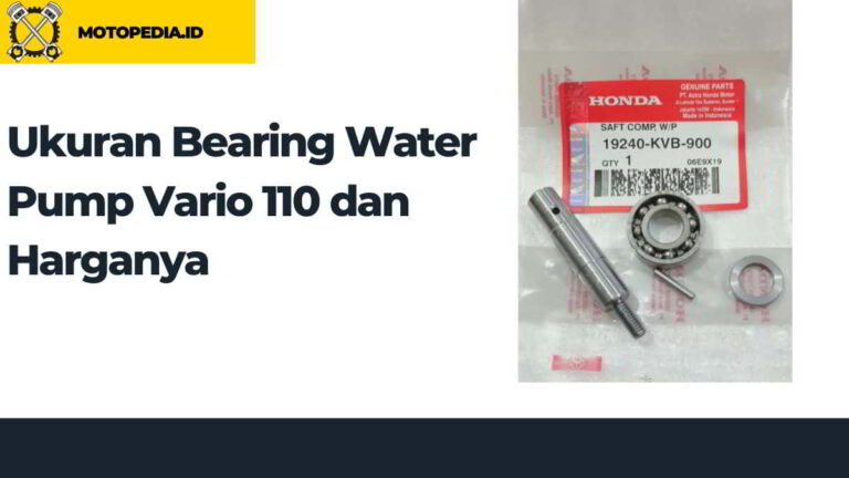 Ukuran Bearing Water Pump Vario 110