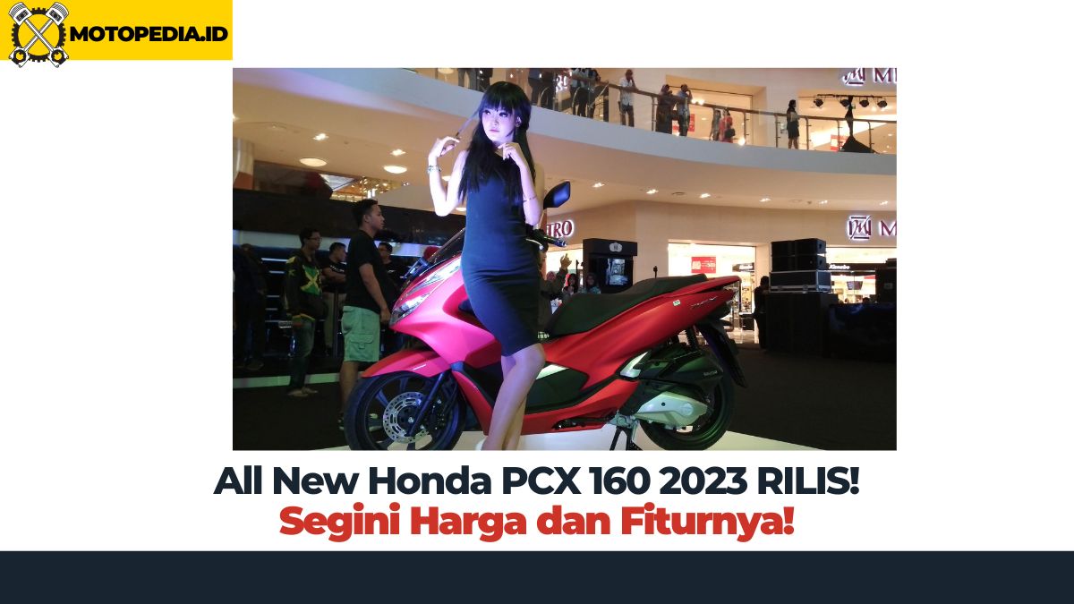 All New Honda PCX 160 2023 RILIS