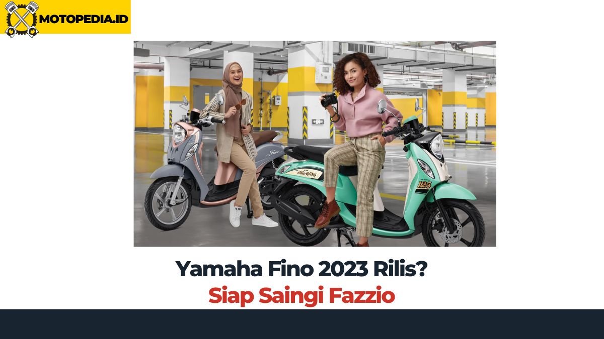 Yamaha Fino 2023 Rilis