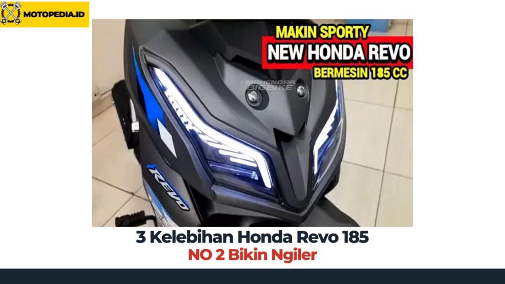 Kelebihan Honda Revo 185