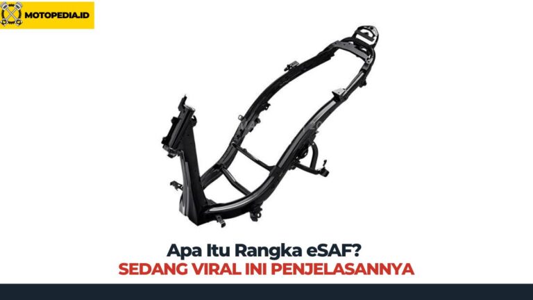 √ Apa Itu Rangka eSAF? Ini Penjesalannya
